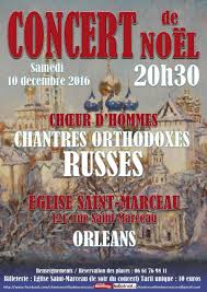 Orléans, un concert unique « Chantres Orthodoxes Russes » le samedi 10 décembre à 20h30 Orléans, un concert unique « Chantres Orthodoxes Russes » le samedi 10 décembre à 20h30