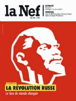 "La NEF"- DOSSIER : LA RÉVOLUTION RUSSE DE 1917