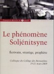 LE PHENOMENE SOLJENITSYNE