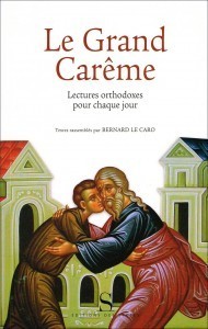 Le Grand Carême, lectures orthodoxes pour chaque jour