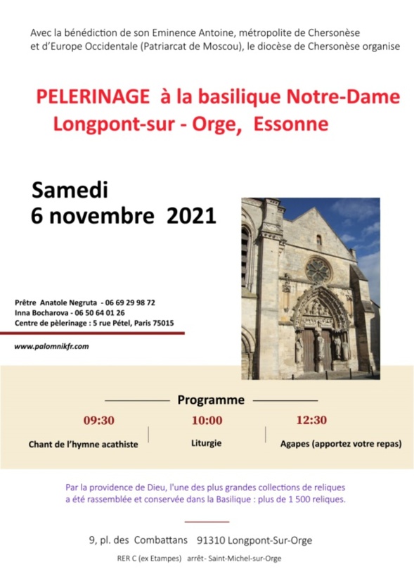 PELERINAGE à la basilique Notre-Dame ( Longpont-sur-Orge ( Essonne ) PELERINAGE à la basilique Notre-Dame ( Longpont-sur-Orge ( Essonne )