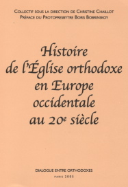 L'Eglise orthodoxe en Europe occidentale L'Eglise orthodoxe en Europe occidentale