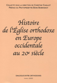 L'Eglise orthodoxe en Europe occidentale