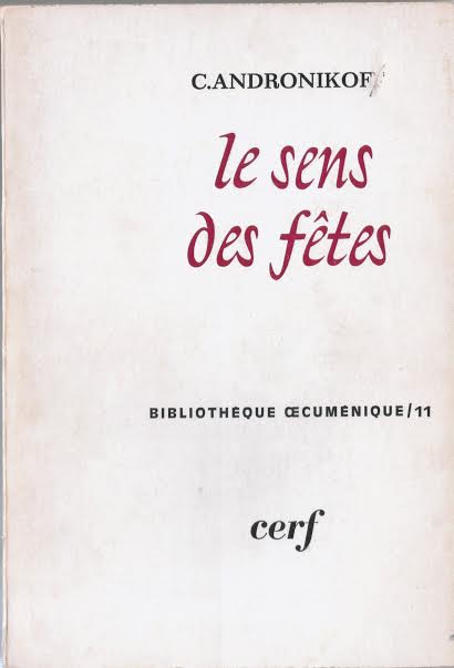 Constantin Andronikof : Fête de la Transfiguration "La bénédiction des fruits"