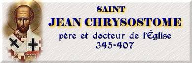 Saint Jean Chrysostome ( 345 - 407)