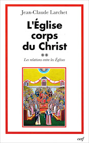 Jean-Claude LARCHET: L’évolution inquiétante des prérogatives que s’attribue le patriarcat de Constantinople