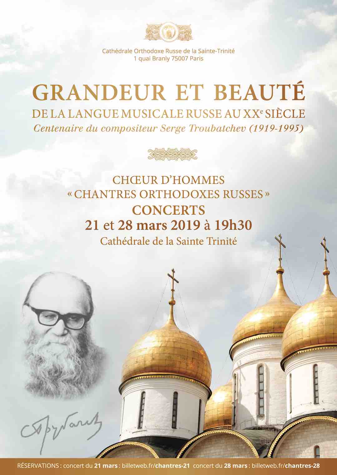 « Serge TROUBATCHEV - 100 ème anniversaire » - DEUX CONCERTS EXCEPTIONNELS DU CHŒUR D'HOMMES « CHANTRES ORTHODOXES RUSSES »