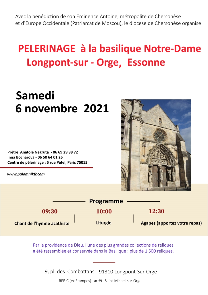 PELERINAGE à la basilique Notre-Dame ( Longpont-sur-Orge ( Essonne )