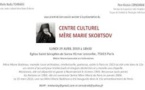 Lundi 29 avril à à 18h30- la présentation officielle du Centre culturel Mère Marie Skobtsov (Paris)