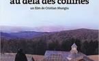 Au-delà de la religion: présentation du film "Au-delà des collines" à Cannes