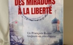 Nikita Krivochéine " Des miradors à la liberté : Un Français-Russe toujours en résistance "