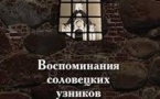 Le monastère de Solovki a publié les mémoires des prisonniers