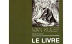 IVAN KULEF  "Le livre de Tobit" 