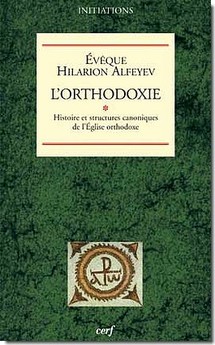 Parution du premier volume de l'oeuvre de l'évêque Hilarion Alfeyev sur "L'Orthodoxie"