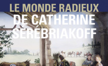 Annonce: Exposition « Le monde radieux de Catherine Sérébriakoff » Annonce: Exposition « Le monde radieux de Catherine Sérébriakoff »