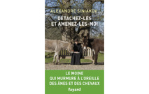 Parution chez Fayard d'un nouveau livre du P. Alexandre Siniakov: "Détachez-les et amenez-les-moi" Parution chez Fayard d'un nouveau livre du P. Alexandre Siniakov: "Détachez-les et amenez-les-moi"
