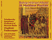 Un coffret CD avec la 'Passion selon Saint Matthieu' de Mgr Hilarion est sorti en Suisse