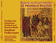 Un coffret CD avec la 'Passion selon Saint Matthieu' de Mgr Hilarion est sorti en Suisse Un coffret CD avec la 'Passion selon Saint Matthieu' de Mgr Hilarion est sorti en Suisse