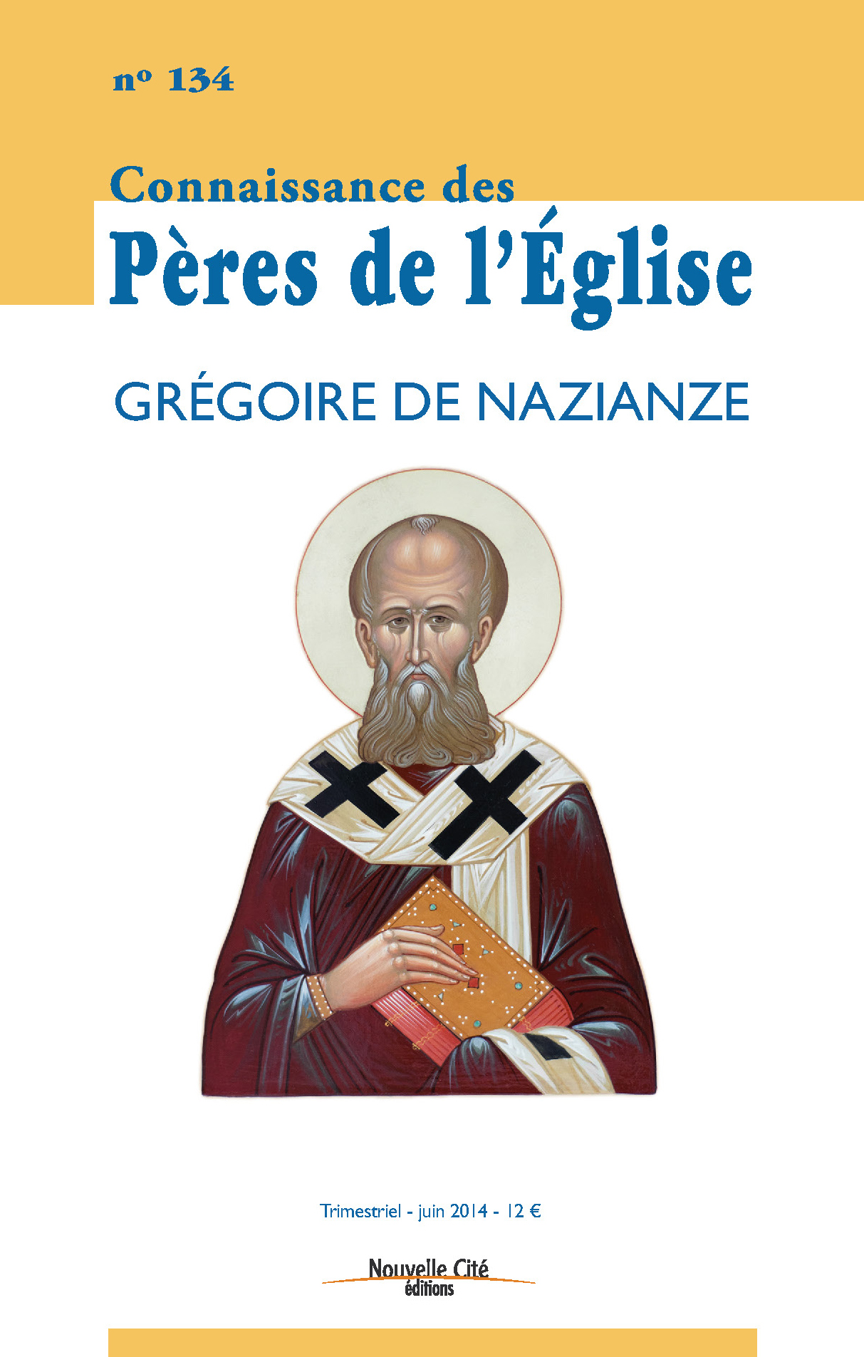 Articles de Mgr Hilarion Alfeyev et du P. Alexandre Siniakov sur S. Grégoire de Nazianze dans la revue "Connaissance des Pères de l'Église"