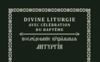 Nouvelle parution aux Éditions Sainte-Geneviève: Liturgie baptismale en version bilingue (français et slavon)