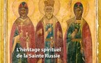 Le dossier du numéro 19 du "Messager de l'Eglise orthodoxe russe" est consacré à l'héritage spirituel de la Sainte Russie