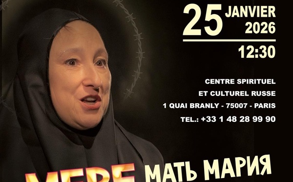 ANNONCE : MONODRAME DÉDIÉ À SAINTE MARIE (SKOBTSOV)